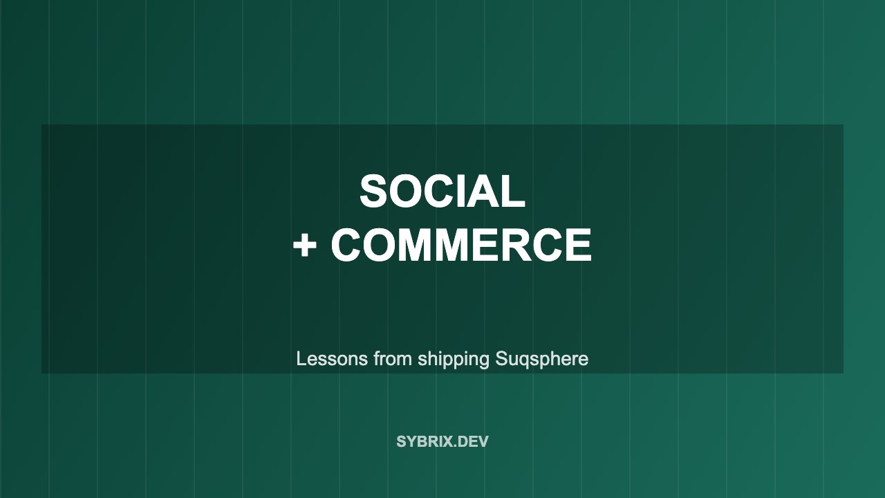 Building a Social E-Commerce App: Lessons from Shipping Suqsphere